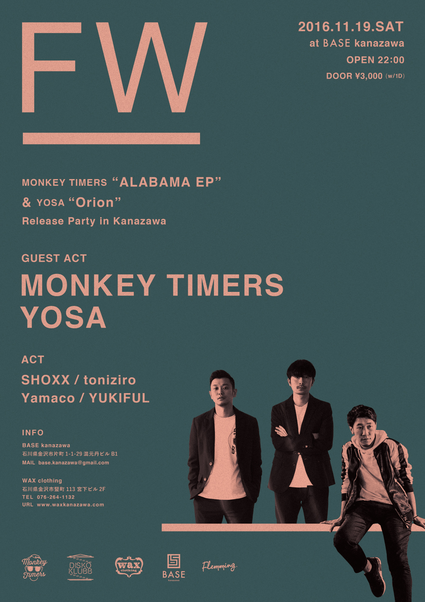 “FW” - MONKEY TIMERS "ALABAMA EP" & YOSA “Orion” Release Party in Kanazawa -